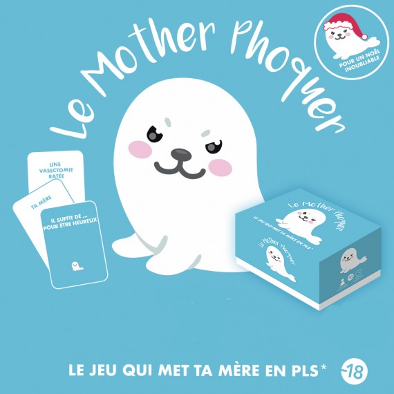 Mother Phoquer - Le Jeu